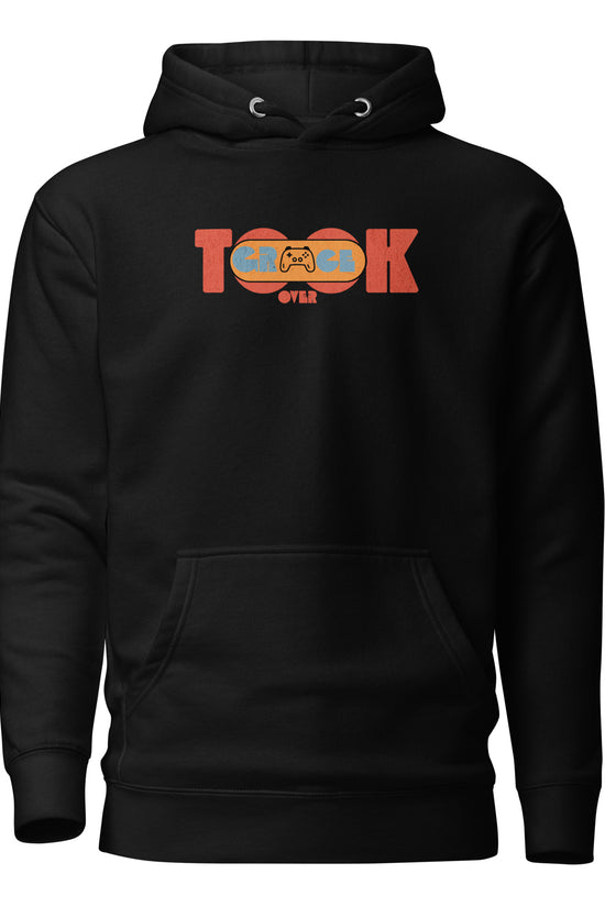 Grace Took Over - Unisex Premium Hoodie