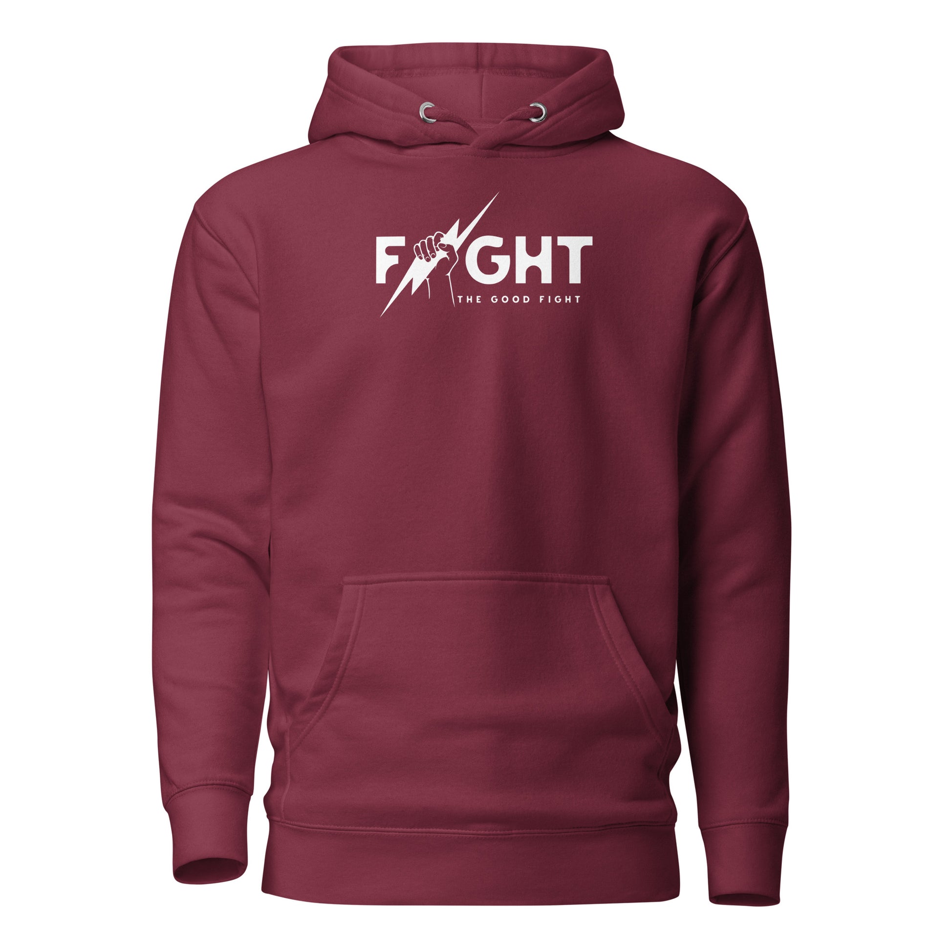 Fight The Good Fight - Unisex Premium Hoodie