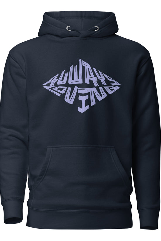 Always Loving - Unisex Premium Hoodie