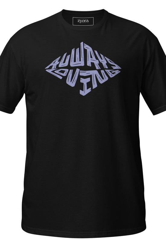 Always Loving - Women's Regular Tee