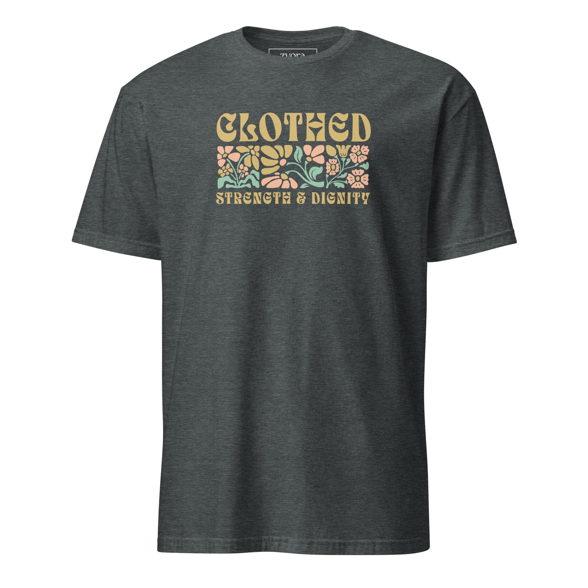 Clothed In Strength & Dignity - Women Regular Tee