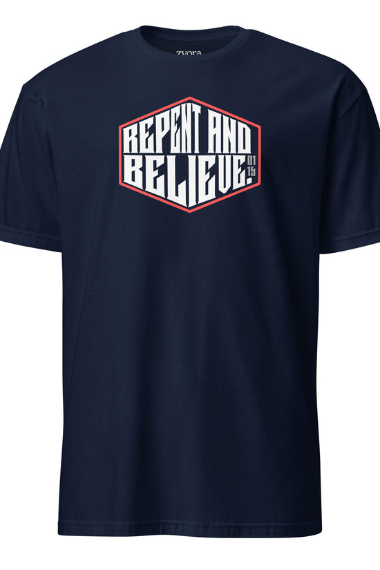 Repent & Believe - Unisex Regular Tee