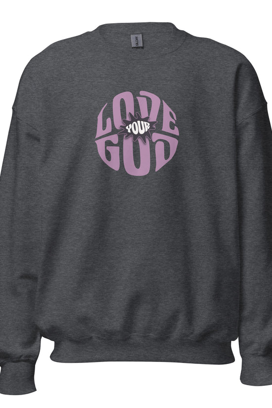 Love Your God - Women Regular Sweatshirt