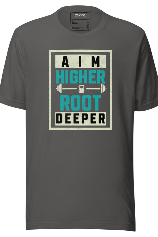 Aim Higher Root Deeper - Unisex Premium Tee