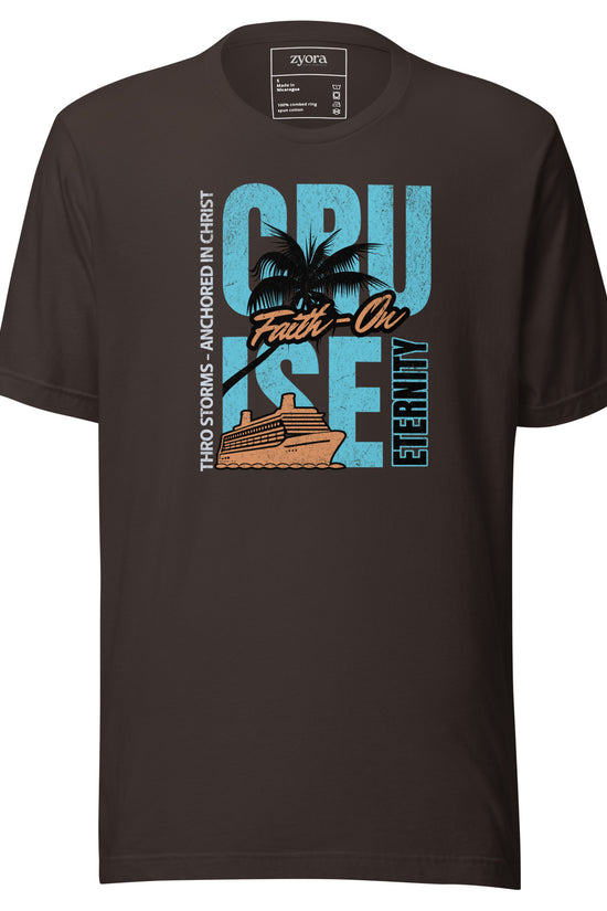 “Premium Anchored in Christ Christian graphic tee in brown – Cruise Through Storms Eternity Design – Zyora Apparel”