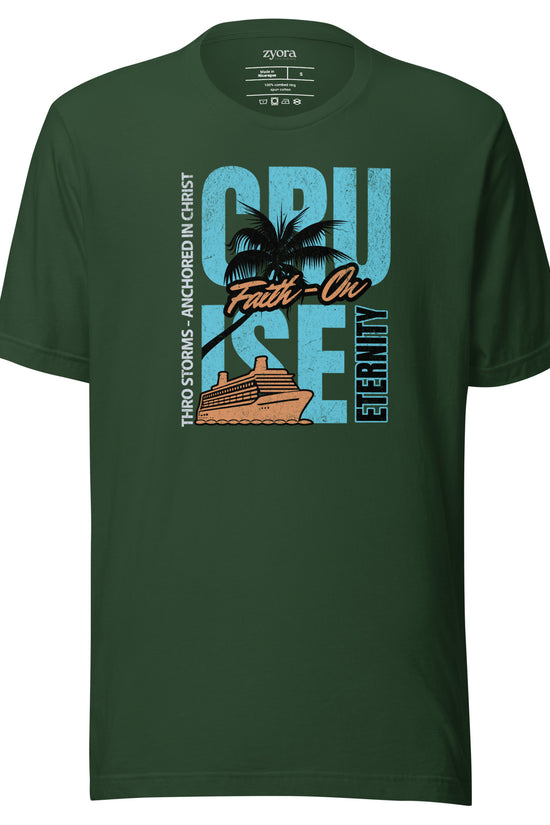 “Premium Anchored in Christ Christian graphic tee in forest– Cruise Through Storms Eternity Design – Zyora Apparel”