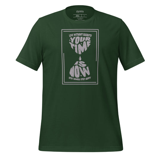 Your Time is Now - Unisex Premium Tee