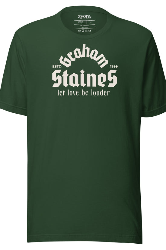 “Graham Staines – Let Love Be Louder” Christian Forest graphic tee, inspired by 1 Corinthians 13:13. Faith-based gift, scripture-inspired apparel for men and women.