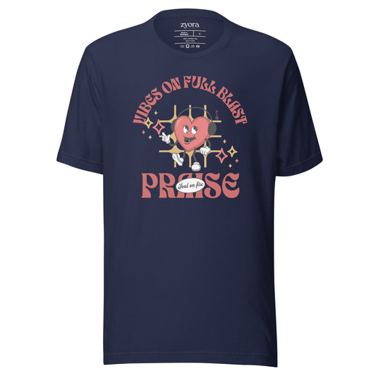 Praise - Vibes on Full Blast - Premium Unisex Tee