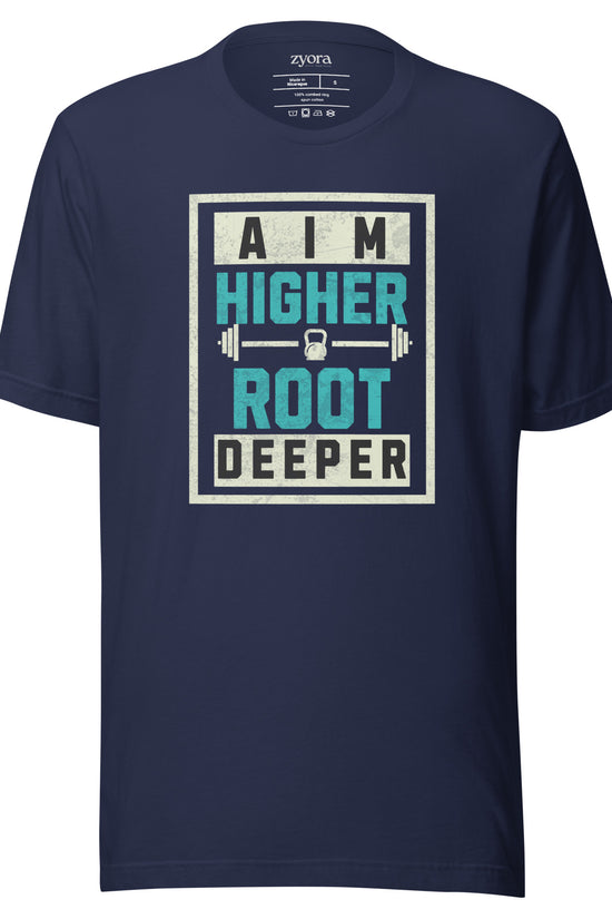 Aim Higher Root Deeper - Unisex Premium Tee