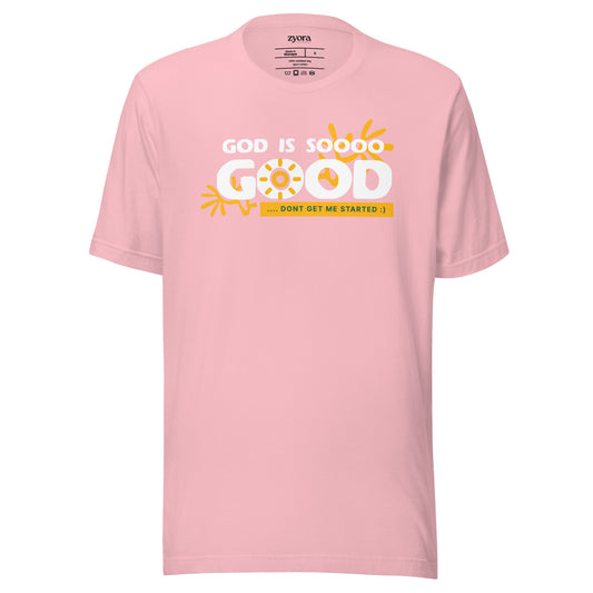 God Is So Good - Unisex Premium Tee
