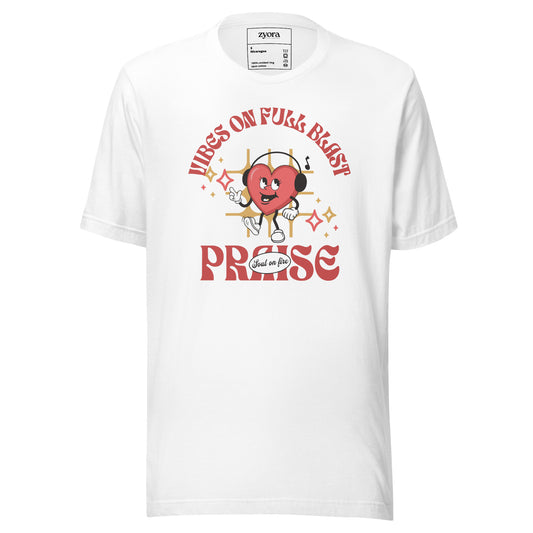 Praise - Vibes on Full Blast - Premium Unisex Tee